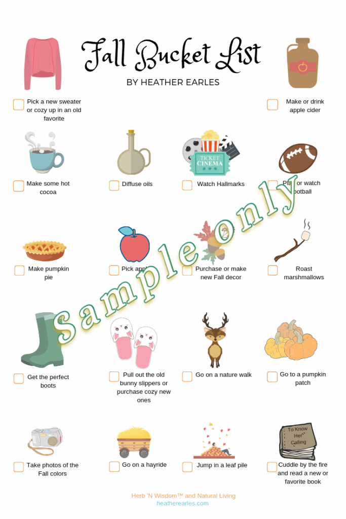 Fall Bucket Checklist
#fallbucketchecklist #heatherearles #herbnwisdom #naturalliving #sweaters #fall #Thanksgiving #hotcocoa #falltrending