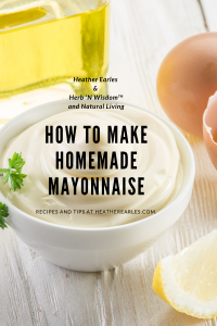 How to make homemade mayonnaise
#heatherearles #herbnwisdom #naturalliving #homemademayonnaise #homemadespreads #northerngirl #foodblogger #foodpodcaster
