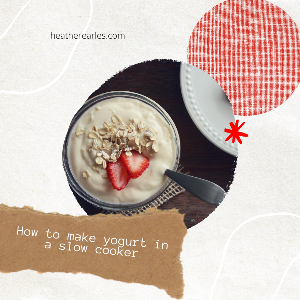 How to make yogurt using a slow cooker
#heatherearles #herbnwisdom #naturalliving #yogurtmaking101 #homemadeyogurt #instantpotyogurt #healthblogger