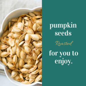 roasted pumpkin seeds