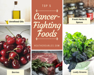 Top 5 Cancer-Fighting Foods